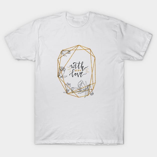 Gold frame and lettering with love T-Shirt by kooliibrii